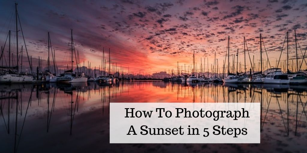 How To Photograph A Sunset - Gorgeous Orange Sunset Over Sailboat Dock 
