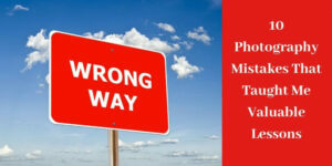 Photography Mistakes - Red Wrong Way Sign